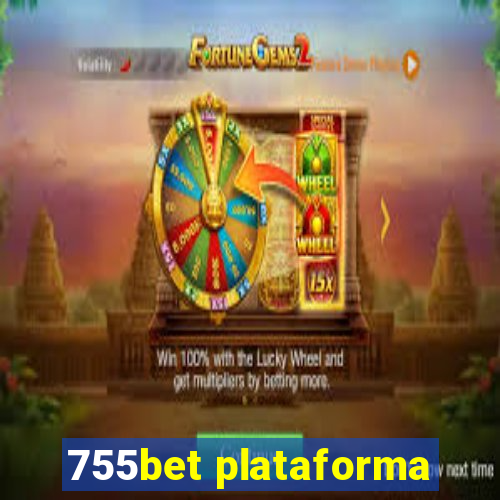 755bet plataforma